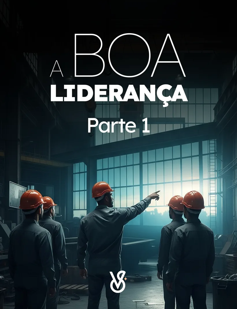 A Boa Liderança, parte 1